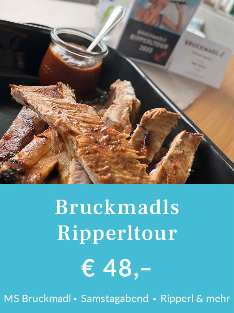 Bruckmadls Ripperltour